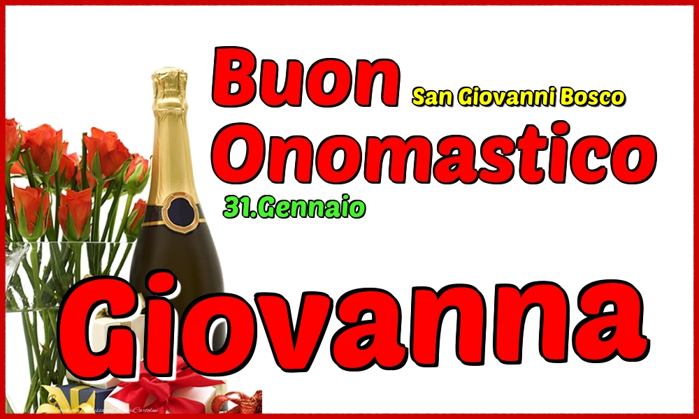 Cartoline di onomastico - Champagne | 31.Gennaio - Buon Onomastico Giovanna!