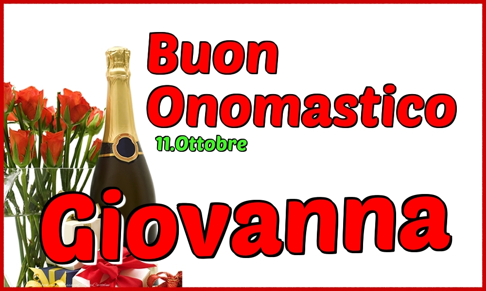 Cartoline di onomastico - Champagne | 11.Ottobre - Buon Onomastico Giovanna!