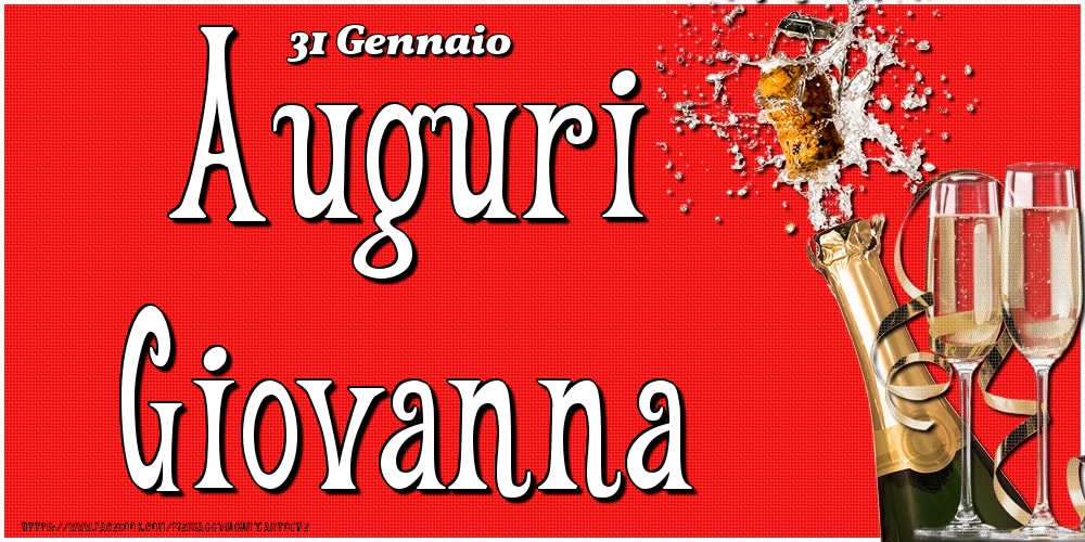 Cartoline di onomastico - Champagne | 31 Gennaio - Auguri Giovanna!