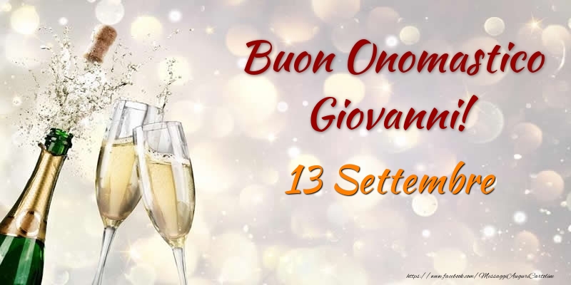Cartoline di onomastico - Buon Onomastico Giovanni! 13 Settembre