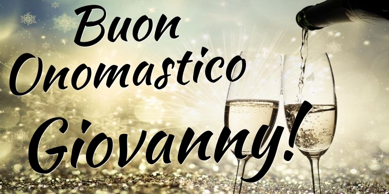 Cartoline di onomastico - Champagne | Buon Onomastico Giovanny