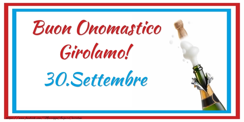 Cartoline di onomastico - Buon Onomastico Girolamo! 30.Settembre