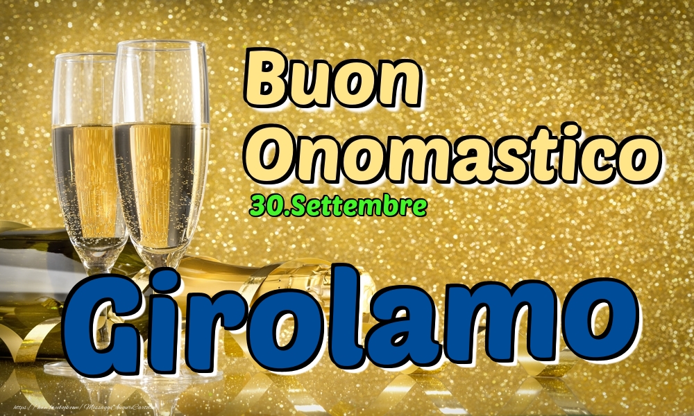 Cartoline di onomastico - 30.Settembre - Buon Onomastico Girolamo!