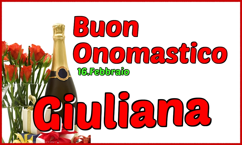 Cartoline di onomastico - Champagne | 16.Febbraio - Buon Onomastico Giuliana!