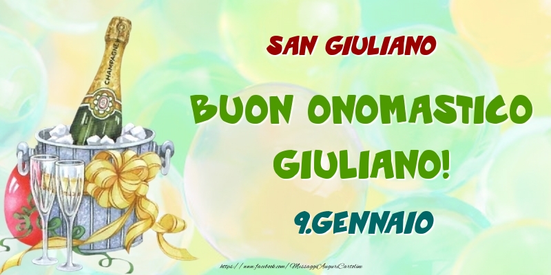 Cartoline di onomastico - San Giuliano Buon Onomastico, Giuliano! 9.Gennaio