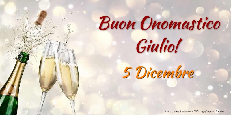 Cartoline di onomastico - Buon Onomastico Giulio! 5 Dicembre