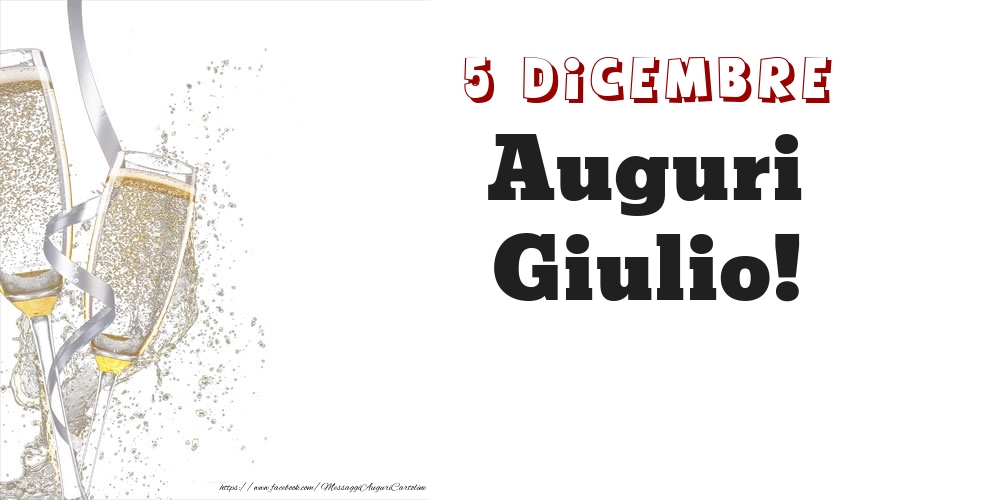 Cartoline di onomastico - Auguri Giulio! 5 Dicembre
