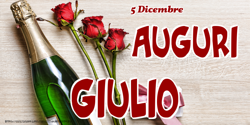 Cartoline di onomastico - 5 Dicembre - Auguri Giulio!