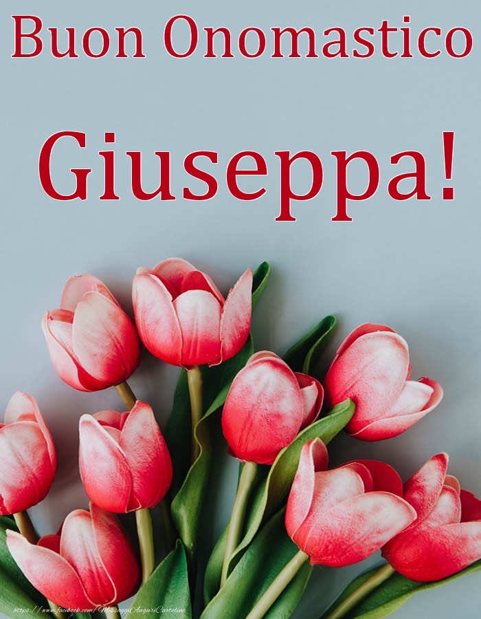 Cartoline di onomastico - Buon Onomastico Giuseppa!