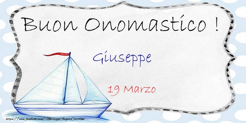 Cartoline di onomastico - Buon Onomastico  Giuseppe! 19 Marzo