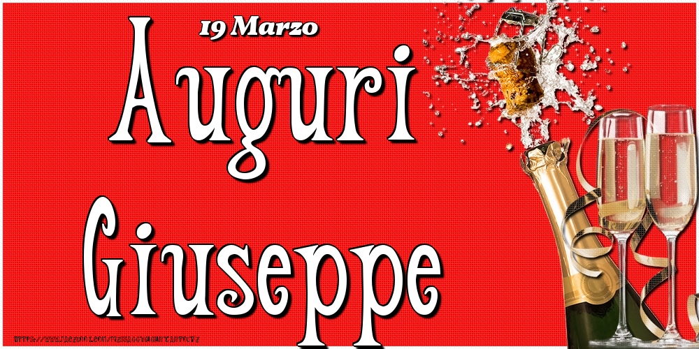 Cartoline di onomastico - 19 Marzo - Auguri Giuseppe!