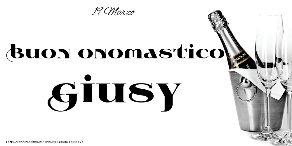Cartoline di onomastico - 19 Marzo - Buon onomastico Giusy!