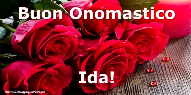 Cartoline di onomastico - Rose | Buon Onomastico Ida!