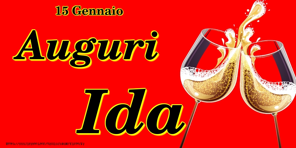 Cartoline di onomastico - Champagne | 15 Gennaio - Auguri Ida!