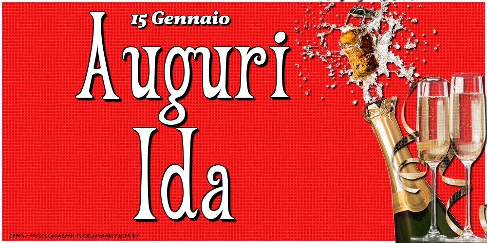 Cartoline di onomastico - Champagne | 15 Gennaio - Auguri Ida!