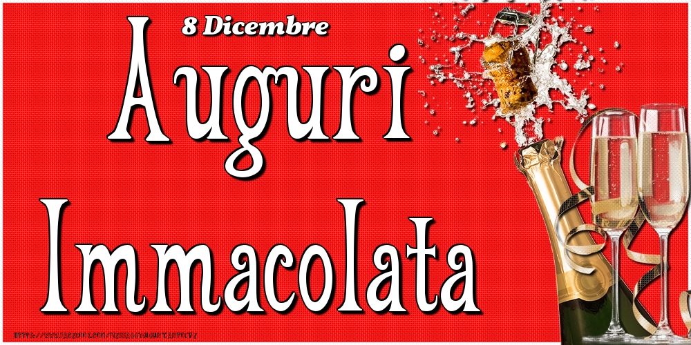 Cartoline di onomastico - Champagne | 8 Dicembre - Auguri Immacolata!
