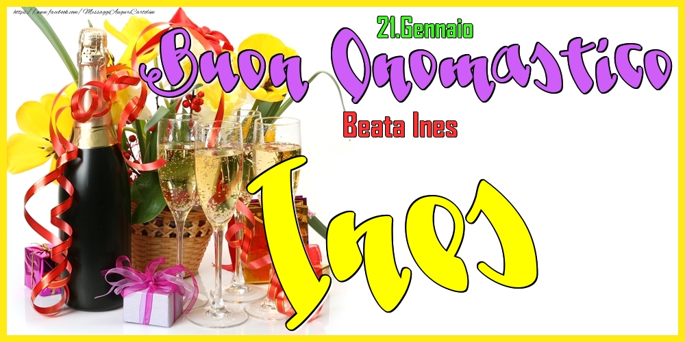 Cartoline di onomastico - Champagne | 21.Gennaio - Buon Onomastico Ines!