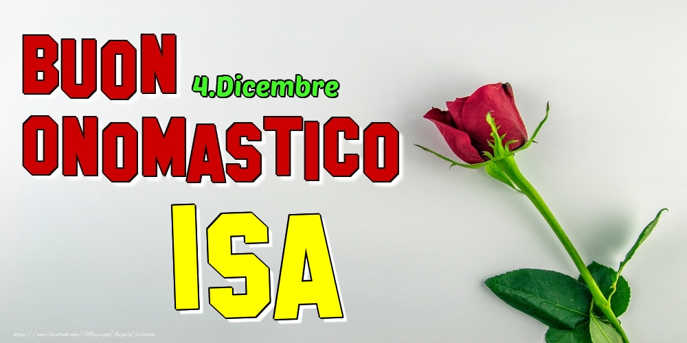 Cartoline di onomastico - Rose | 4.Dicembre - Buon Onomastico Isa!