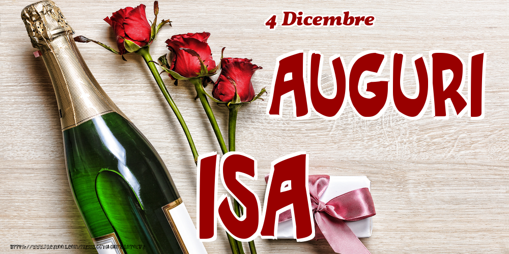 Cartoline di onomastico - Champagne & Fiori | 4 Dicembre - Auguri Isa!