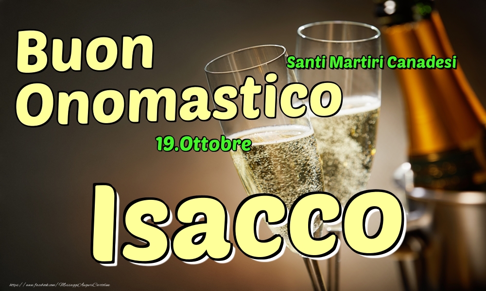Cartoline di onomastico - Champagne | 19.Ottobre - Buon Onomastico Isacco!