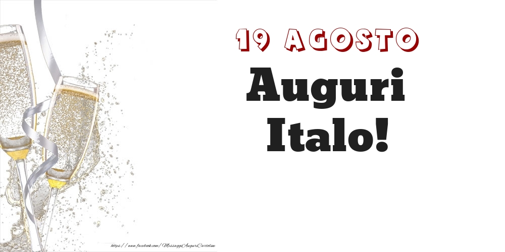 Cartoline di onomastico - Auguri Italo! 19 Agosto