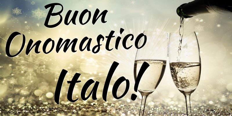 Cartoline di onomastico - Champagne | Buon Onomastico Italo