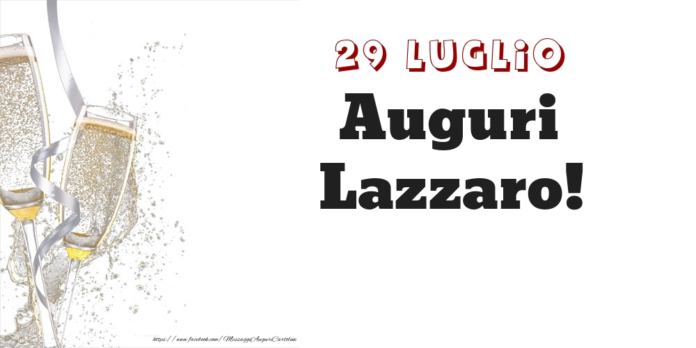 Cartoline di onomastico - Auguri Lazzaro! 29 Luglio
