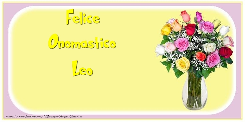 Cartoline di onomastico - Felice Onomastico Leo