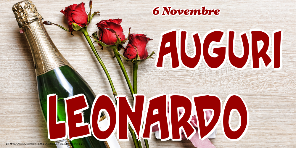 Cartoline di onomastico - 6 Novembre - Auguri Leonardo!