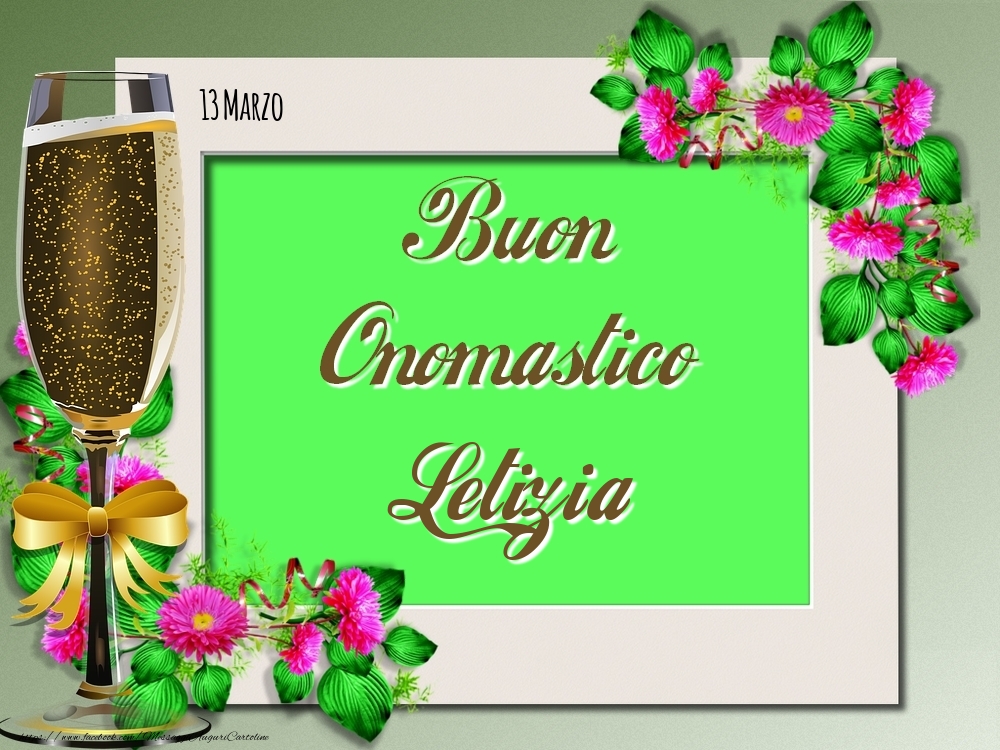 Cartoline di onomastico - Buon Onomastico, Letizia! 13 Marzo