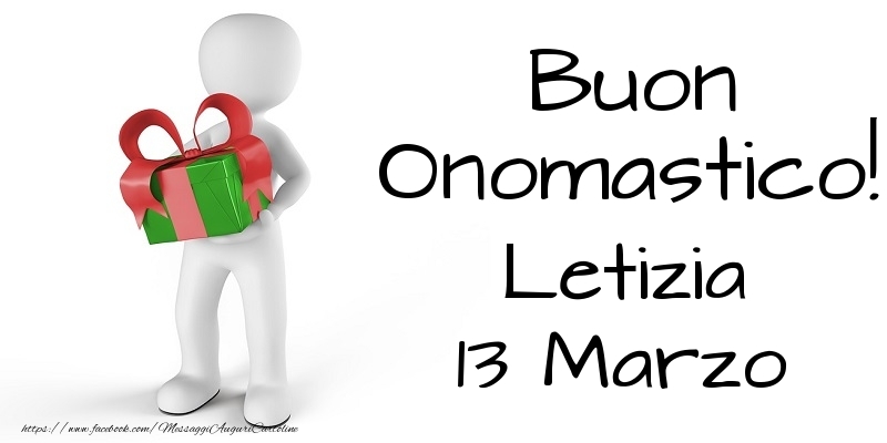Cartoline di onomastico - Buon Onomastico  Letizia! 13 Marzo
