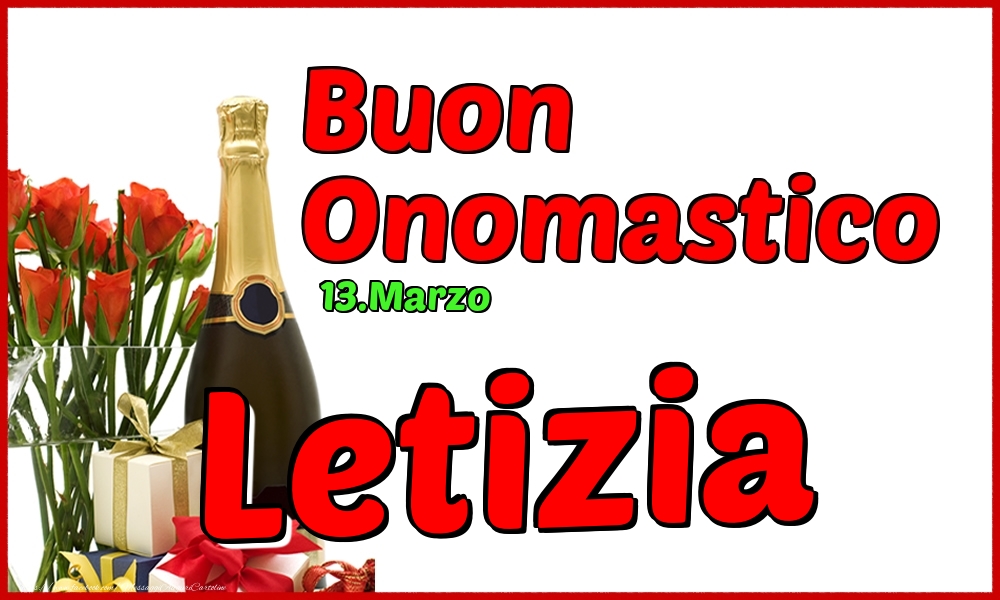 Cartoline di onomastico - Champagne | 13.Marzo - Buon Onomastico Letizia!