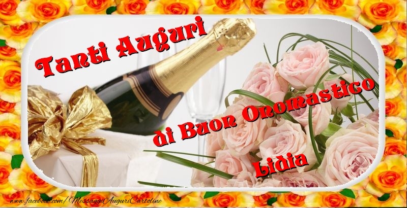 Cartoline di onomastico - Champagne & Fiori & Mazzo Di Fiori & Rose | Buon onomastico, Lidia