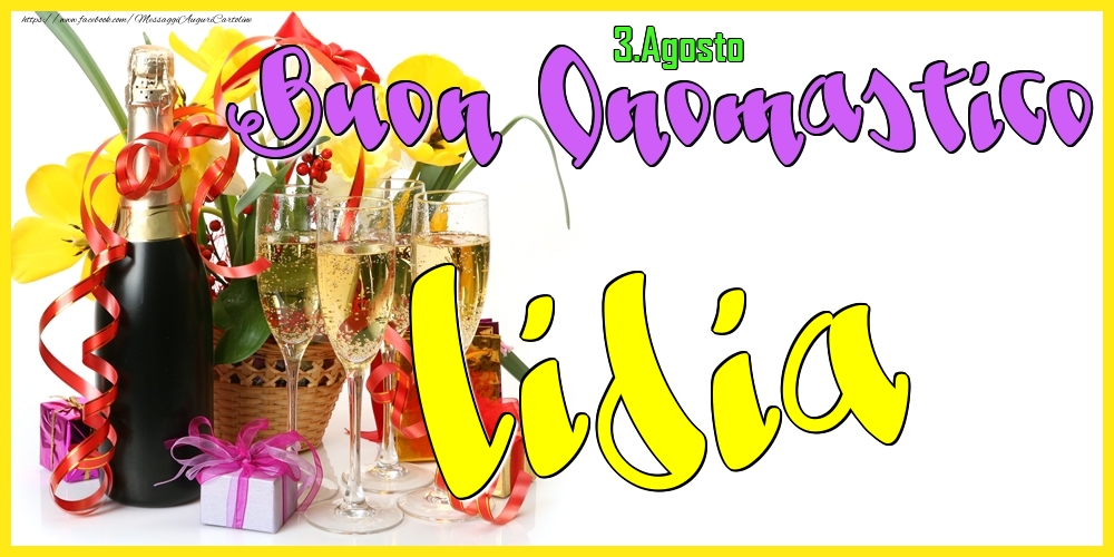 Cartoline di onomastico - Champagne | 3.Agosto - Buon Onomastico Lidia!