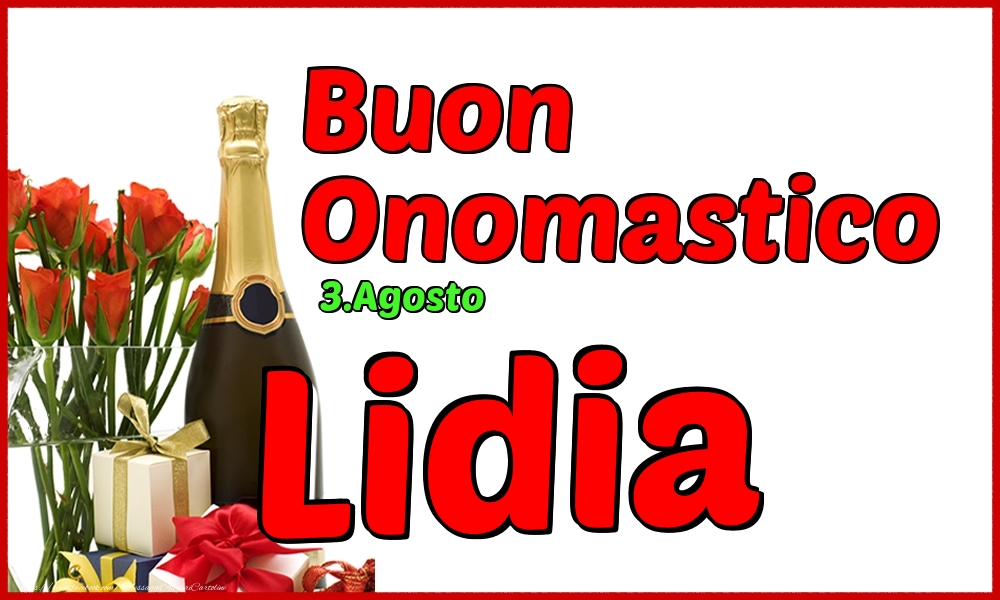 Cartoline di onomastico - Champagne | 3.Agosto - Buon Onomastico Lidia!