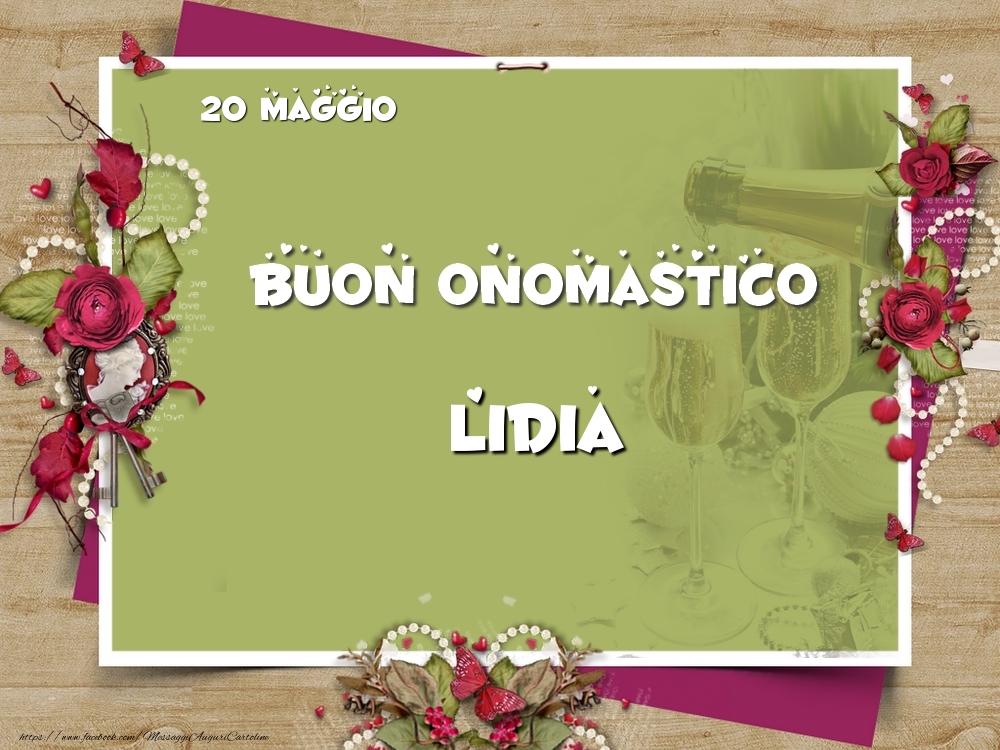 Cartoline di onomastico - Fiori | Buon Onomastico, Lidia! 20 Maggio
