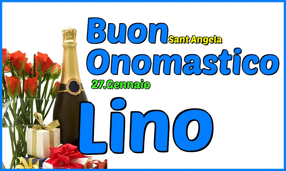 Cartoline di onomastico - Champagne & Rose | 27.Gennaio - Buon Onomastico Lino!