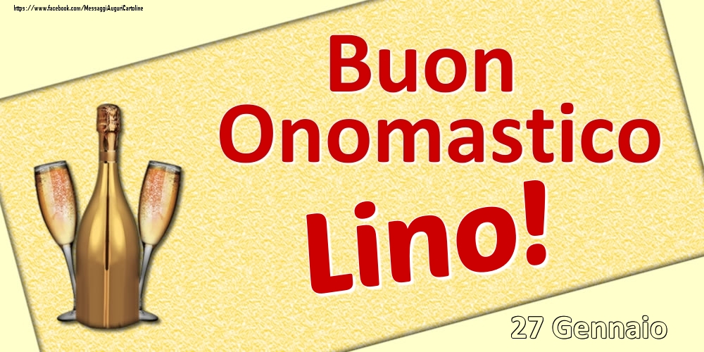 Cartoline di onomastico - Buon Onomastico Lino! - 27 Gennaio