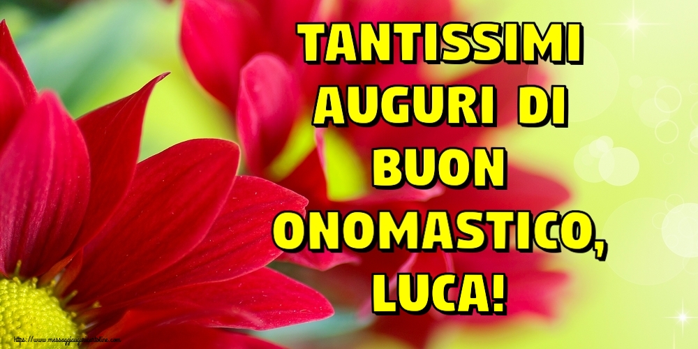 Cartoline di onomastico - Tantissimi auguri di Buon Onomastico, Luca!