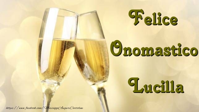 Cartoline di onomastico - Champagne | Felice Onomastico Lucilla