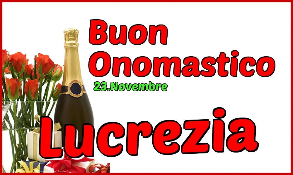 Cartoline di onomastico - Champagne | 23.Novembre - Buon Onomastico Lucrezia!