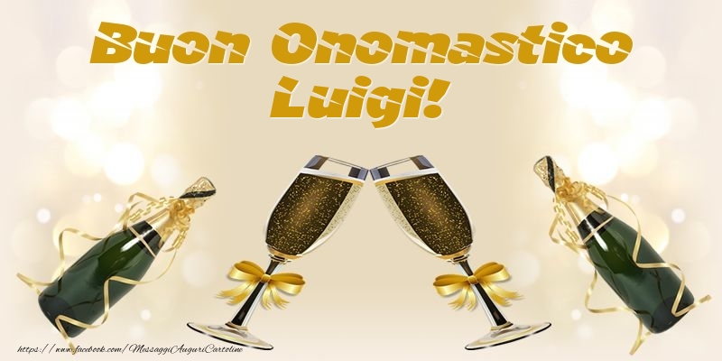 Cartoline di onomastico - Buon Onomastico Luigi!