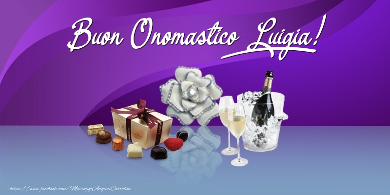 Cartoline di onomastico - Champagne & Fiori & Regalo | Buon Onomastico Luigia!