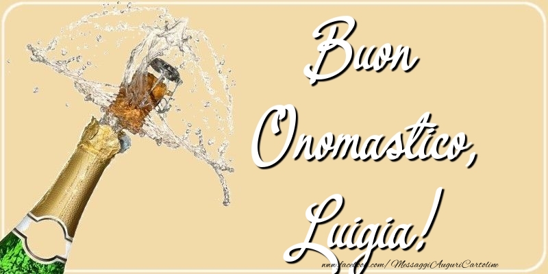 Cartoline di onomastico - Champagne | Buon Onomastico, Luigia