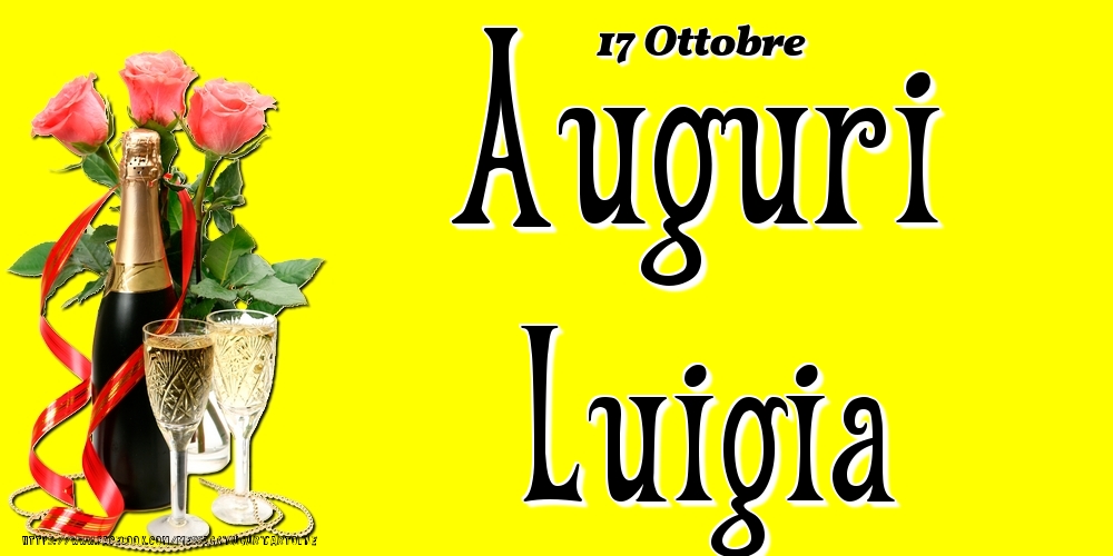 Cartoline di onomastico - 17 Ottobre - Auguri Luigia!