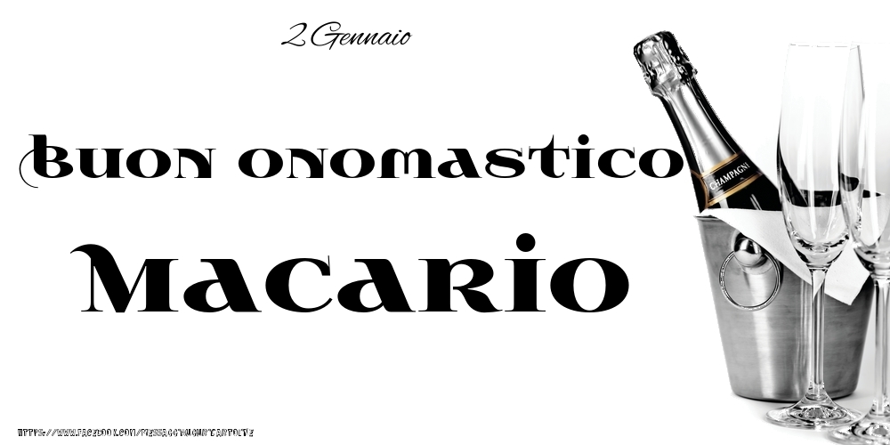 Cartoline di onomastico - 2 Gennaio - Buon onomastico Macario!