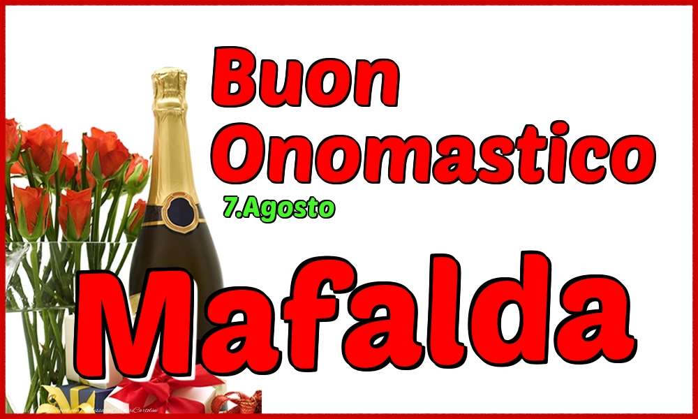 Cartoline di onomastico - Champagne | 7.Agosto - Buon Onomastico Mafalda!