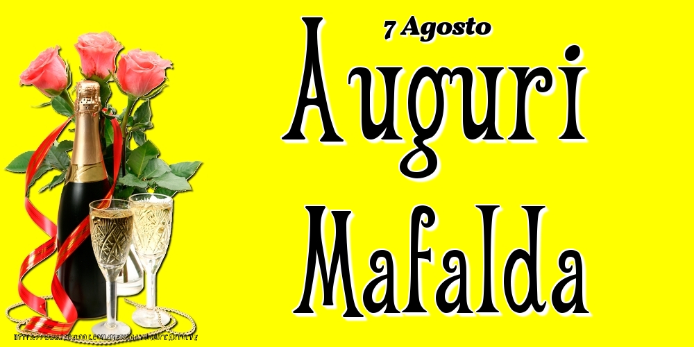 Cartoline di onomastico - 7 Agosto - Auguri Mafalda!
