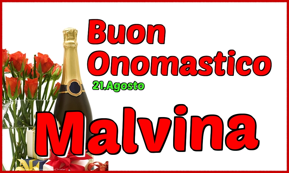 Cartoline di onomastico - Champagne | 21.Agosto - Buon Onomastico Malvina!