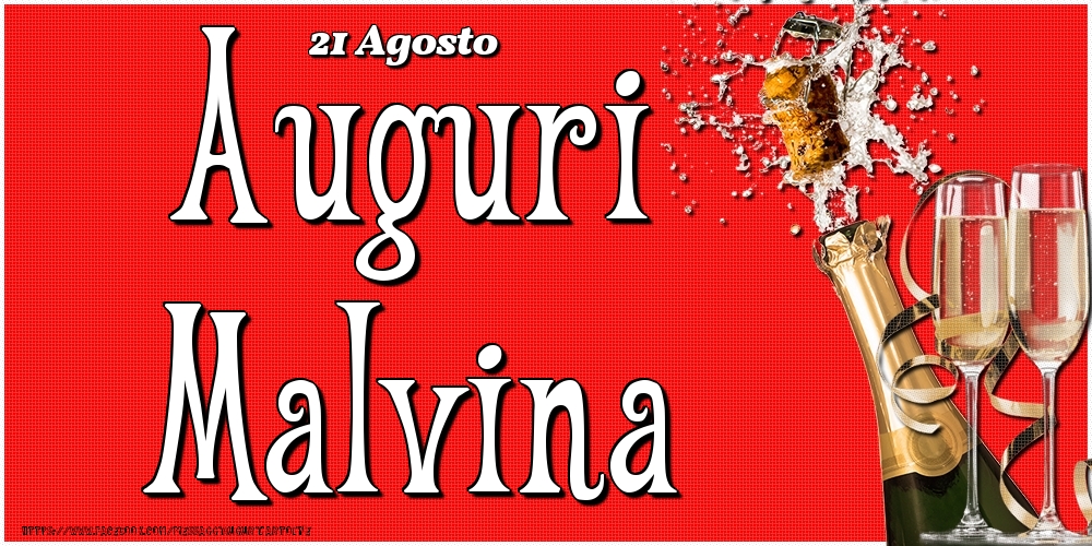 Cartoline di onomastico - Champagne | 21 Agosto - Auguri Malvina!